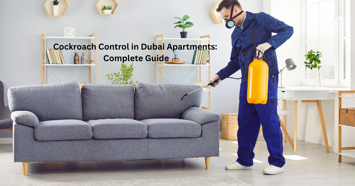 Cockroach Control in Dubai Apartments