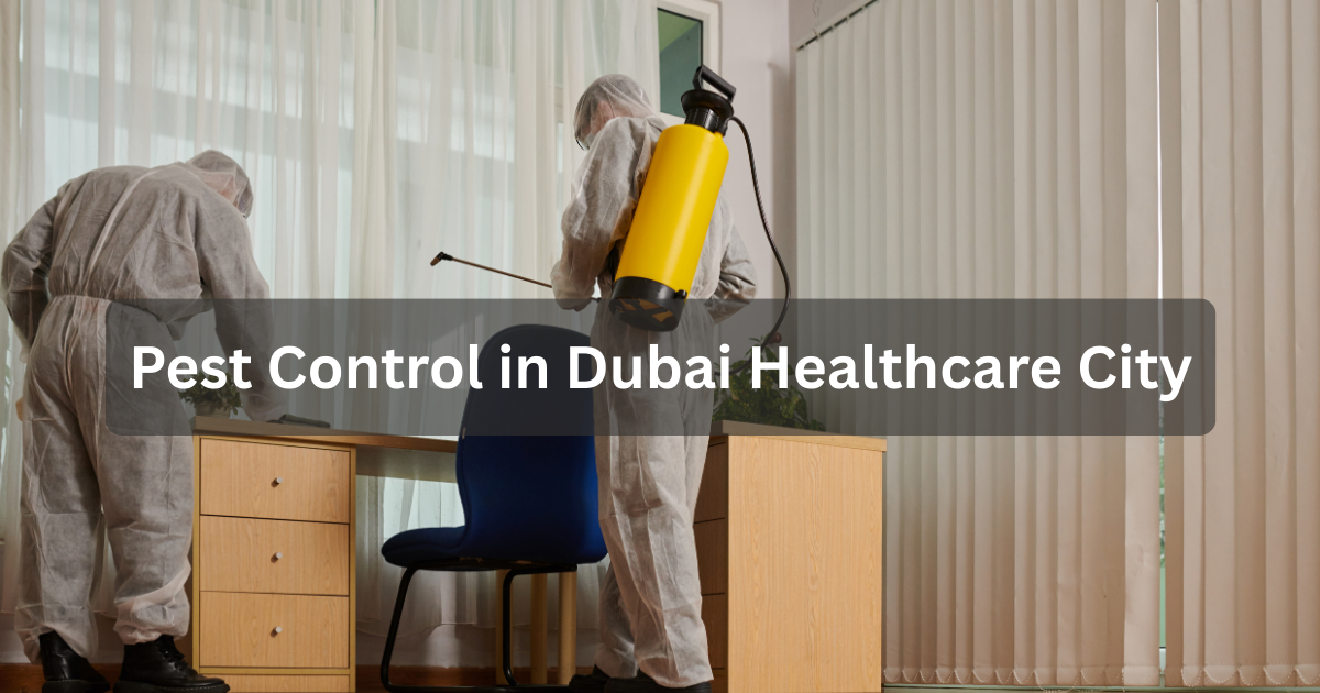 Pest Control in Dubai Healthcare City